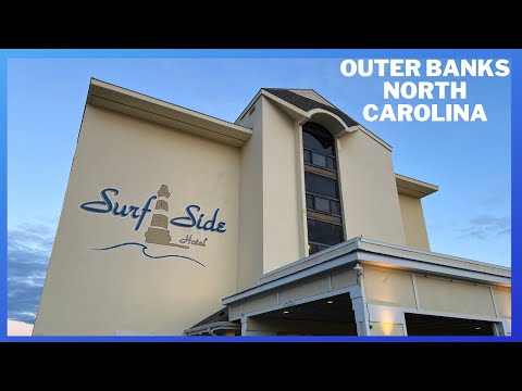 Surf Side Hotel Review - Nags Head North Carolina Outer Banks - Beach Front Hotel Walkthrough