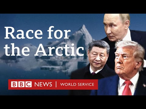 Why the world's superpowers are racing to control the Arctic - BBC World Service