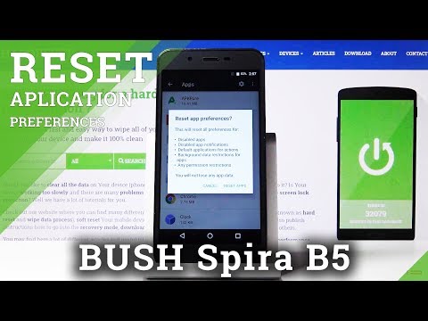 How to Reset Apps in BUSH Spira B5 – Restore App Defaults
