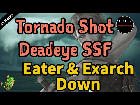 Eater & Exarch on a 5 Link - Tornado Shot Deadeye SSF (19 Hours Played) - POE 3.19