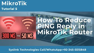 MikroTik High Ping Issue | Reduce Ping reply Urdu/Hindi