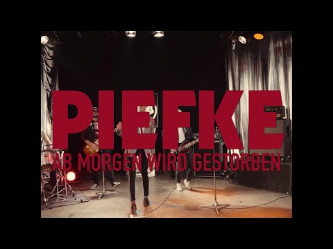 PIEFKE - Ab morgen wird gestorben (Official Pop of the Tops Video)