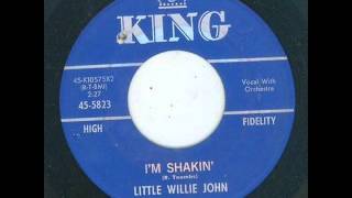 I'm Shakin  -  Little Willie John