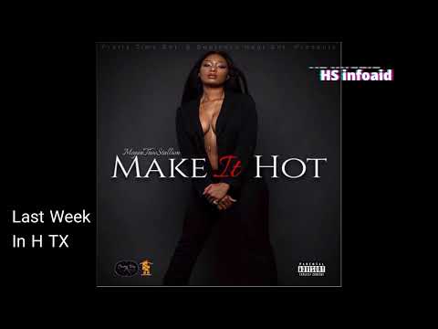 Megan Thee Stallion - Last Week In H TX - HS infoaid