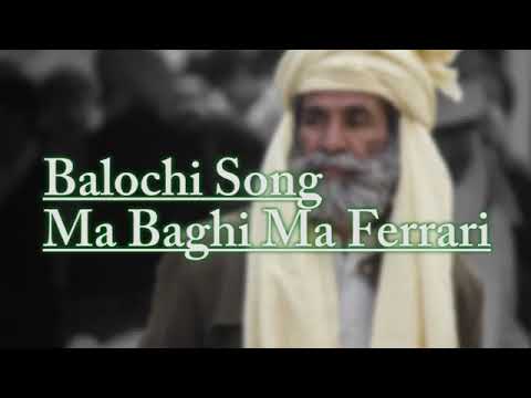 Ma baghi ma Ferrari baloche song
