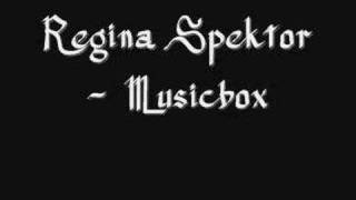 Regina Spektor- Musicbox