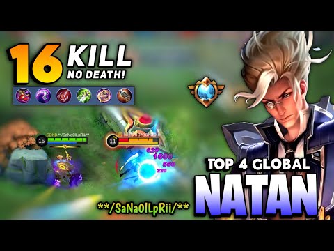 16 Kill 0 Death! Natan Post Nerf Gameplay [ Top Global Natan Best Build ] **/SaNa0lLpRii/** - MLBB
