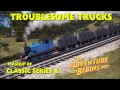 Troublesome Trucks Mashup Of Classic Series The Adventure Begins