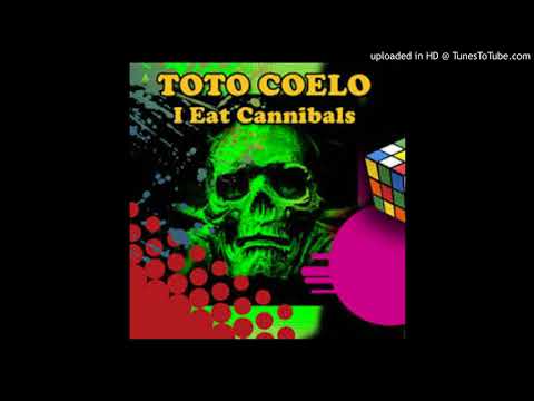 Toto Coelo - I Eat Cannibals (Parts 1 & 2 - 12' mega-mix)