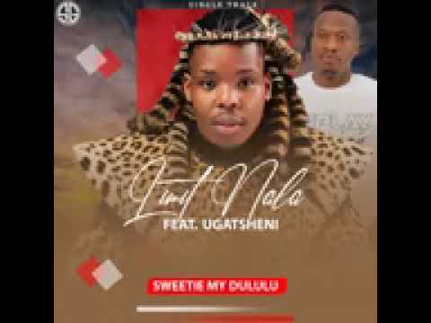 SWEETIE MY DULULU (feat. UGATSHENI)