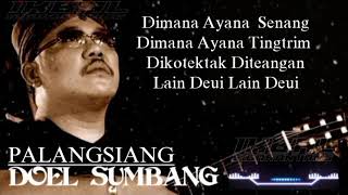 Download lagu Doel Sumbang - Palangsiang Video Lirik mp3
