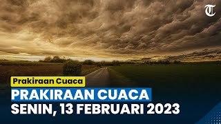Prakiraan Cuaca Wilayah Jabodetabek Senin, 13 Februari 2023, Waspada Hujan dan Petir di Sore Hari