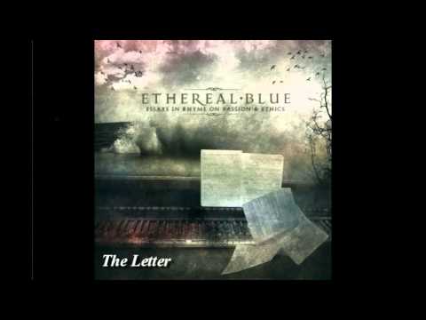 Ethereal Blue - The Letter