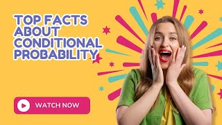 Wonder what is conditional probability? Why it is important?