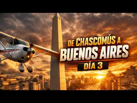 CHASCOMUS A BUENOS AIRES POR LA RUTA 2 #3 | MICROSOFT FLIGHT SIMULATOR 2024