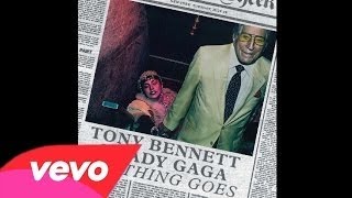 Lady Gaga &amp; Tony Bennett - Anything Goes (Official Audio)