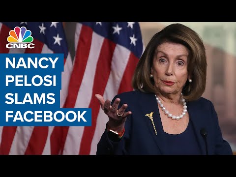 House speaker Nancy Pelosi slams Facebook House speaker Nancy Pelosi slams Facebook