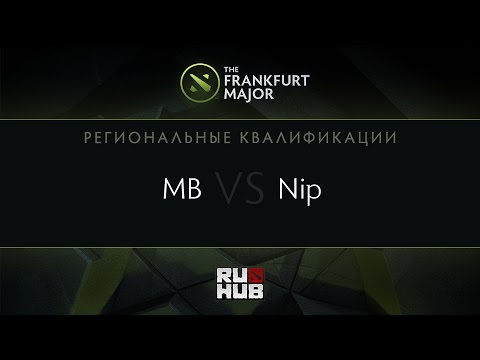 MB vs NiP, Frankfurt Major Quali, EU Round 5, Game 1