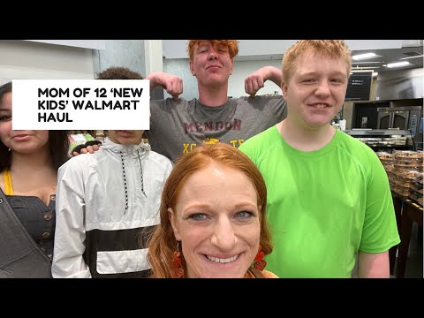 MOM OF 12 ‘NEW KIDS’ WALMART HAUL