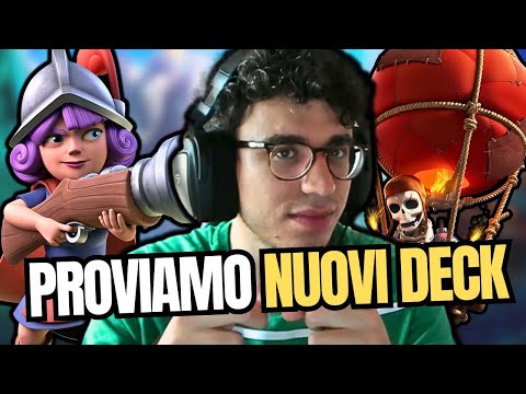 LET'S TRY NEW DECKS IN SCALE! TOMORROW LEAGUE 10?! - CLASH ROYALE ITA