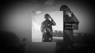 Koba LaD - fefe ( instru_officiel )