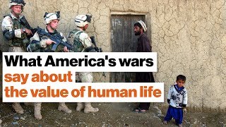 Veteran reveals what America's wars say about the value of human life | Danny Sjursen