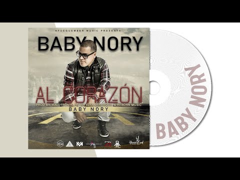 Baby Nory - Al Corazon (Video Oficial)