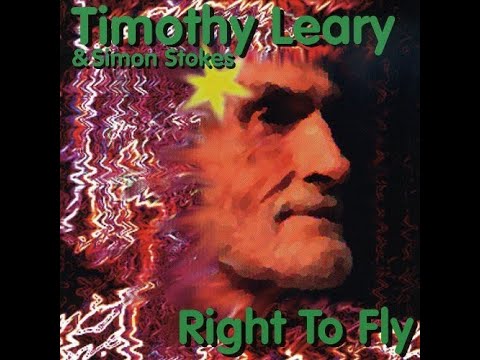 TIMOTHY LEARY & SIMON STOKES - Right To Fly (1996) FULL ALBUM -  Blues Rock, Hard Rock
