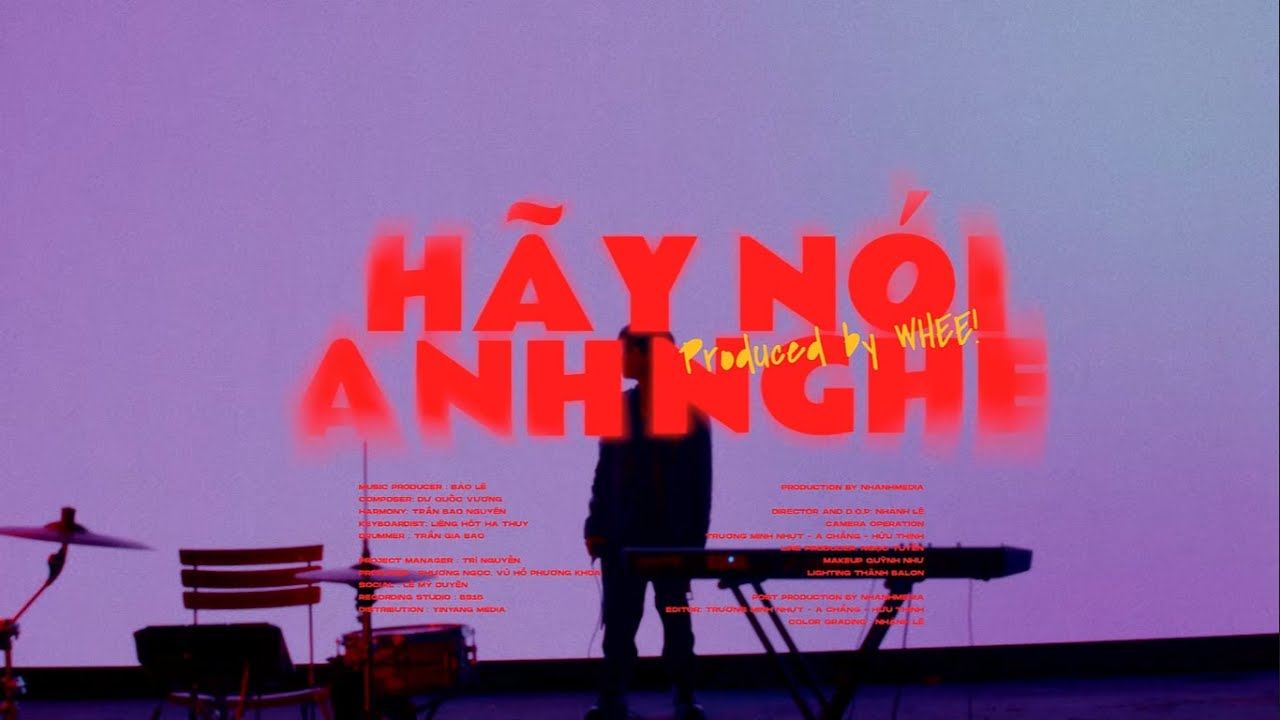 HÃY NÓI ANH NGHE