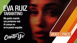 Eva Ruiz - Tarantino (Lyrics + Español) Video Oficial