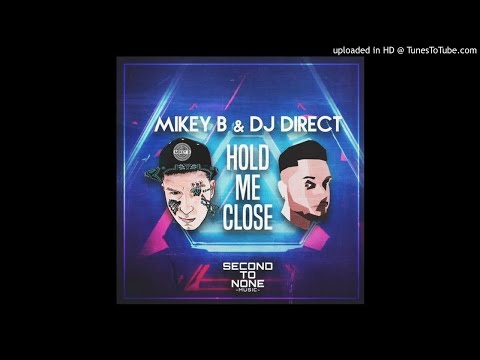 Mikey B & DJ Direct - Hold Me Close *UK Bass / Bassline / 4x4 / House*