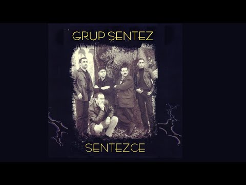 Grup Sentez - Şu Karşı Yaylanın