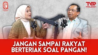 JANGAN SAMPAI RAKYAT TERIAK SOAL PANGAN! | Sudut Dengar Parlemen
