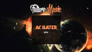 AC Slater - Fifty K