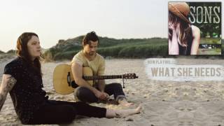 SONS - What She Needs (Official Audio)