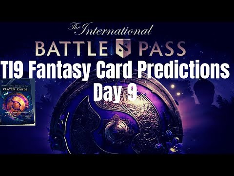 The International Dota 2 Fantasy Predictions:  5th Day  (Main Event)  #TI9 #Dota #Dota2