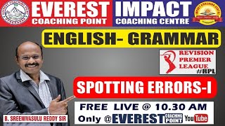English Grammar Spotting Errors -I | Free Revision Premiere League for SSC CGL 2021 by Sreenivas Sir