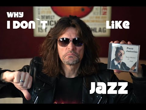 Why I don't like Jazz