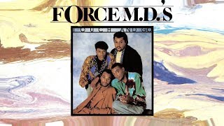 Force M.D.'s - Would You Love Me?