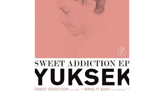Yuksek Make It Easy feat - Monika