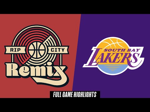 Rip City Remix vs. South Bay Lakers - Game Highlights