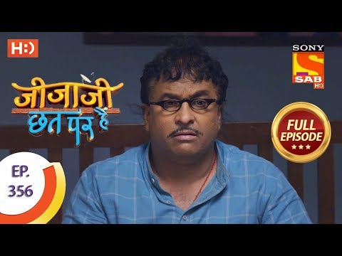 Jijaji Chhat Per Hai - Ep 356 - Full Episode - 16th May, 2019