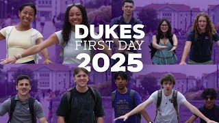 Dukes First Day 2025