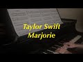Taylor Swift - Marjorie | Piano Cover