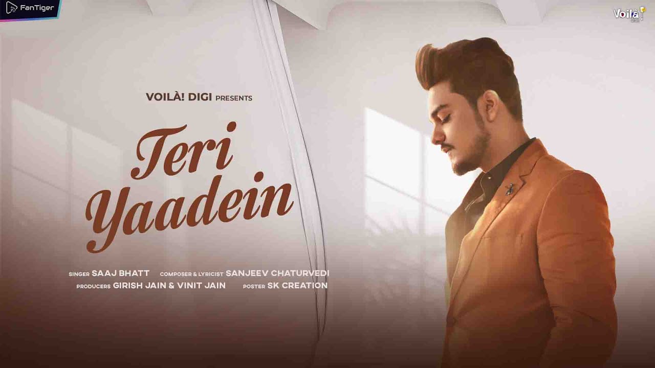 Teri Yaadein Lyrics | Saaj Bhatt