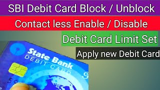 How to Block / Unblock debit card | set limit | manage card | Apply new atm card