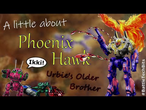 A little about BATTLETECH - Phoenix Hawk, Urbie's Older Brother