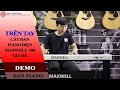 Đàn Piano Điện Maxwell 100