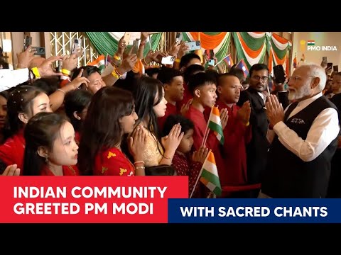 Indian community in Lao PDR greeted PM Modi with sacred chants upon his arrival at hotel
