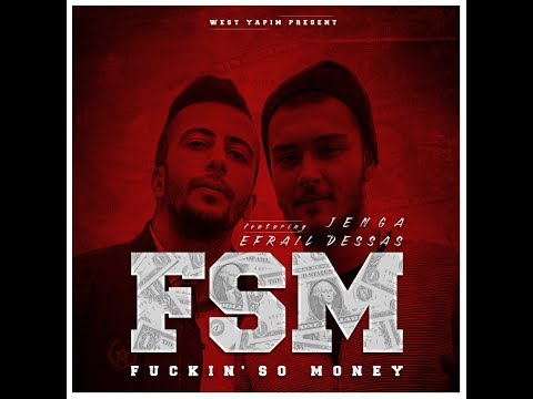 Jenga X Efrail Dessas - F.S.M (Prod. By ManiacBeatz)